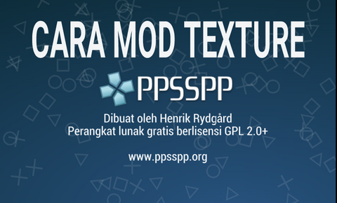 Cara Mengedit Texture Pada Game PPSSPP