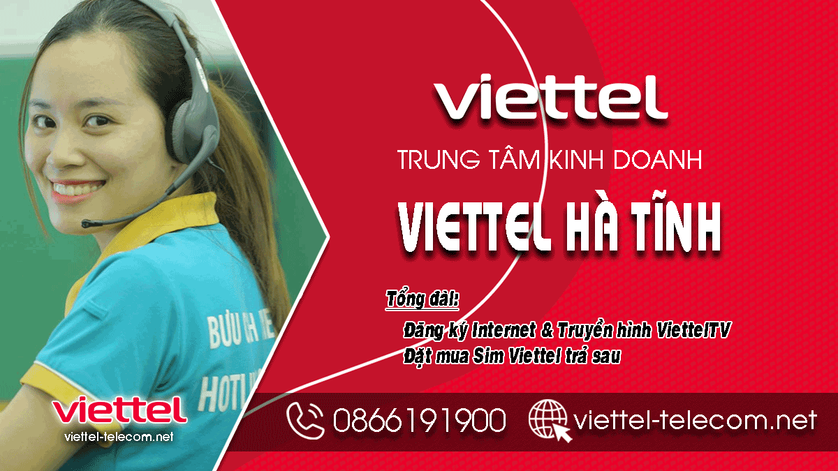 Cửa hàng Viettel Hà Tĩnh - Đăng ký Internet và Truyền hình ViettelTV