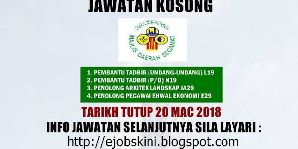 Jawatan Kosong Majlis Daerah Segamat (Md Segamat) - 20 Mac 2018