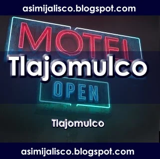 Moteles en Tlajomulco