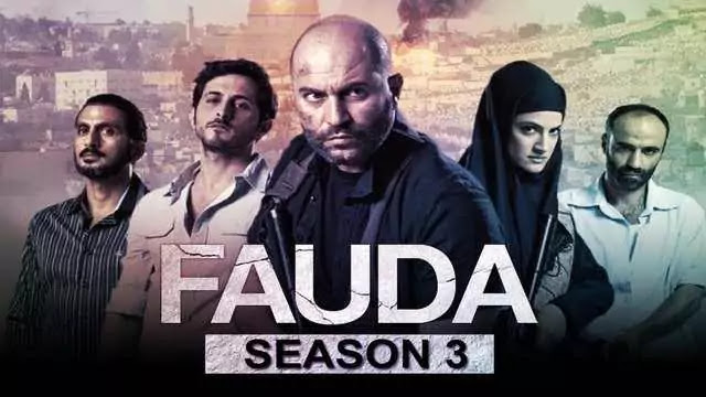 Fauda Season 3 Web Series Movie Cast Trailer Release Date Episodes – Netflix