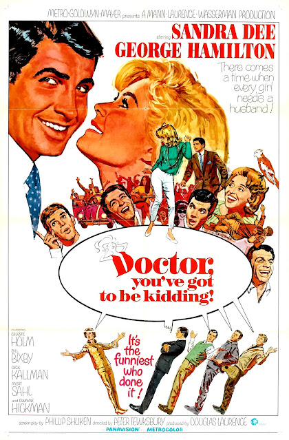 DOCTOR, YOU'VE GOT TO BE KIDDING. Estados Unidos. Cartel One Sheet: 69 x 104 cms. Ilustración: Mitchell Hooks. A LA CAZA DE MARIDO. Doctor, You've Got to Be Kidding! 1967. Estados Unidos. Dirección: Peter Tewksbury. Reparto: Sandra Dee, George Hamilton, Celeste Holm, Bill Bixby, Dick Kallman, Mort Sahl, Allen Jenkins, Robert Gibbons, Charlotte Stewart, Dwayne Hickman, Nichelle Nichols.