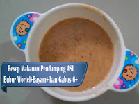 Makanan Pendamping ASI Bubur Wortel Bayam Ikan Gabus 6+