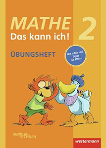 Mathe - Das kann ich!: Übungsheft Klasse 2: Denken und Rechnen (Mathe - Das kann ich!: Üben und Nachschlagen)