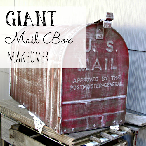 Giant Mailbox Makeover