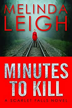 Book Review: Minutes to Kill,by Melinda Leigh, 4 stars