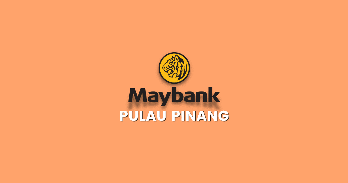 Cawangan Maybank Pulau Pinang