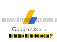 Adsense berhenti di indonesia | Penjelasan Singkat