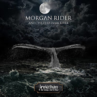 Ο δίσκος των Morgan Rider and The Deep Dark River "Leviathan and The Deep, Dark Blue"