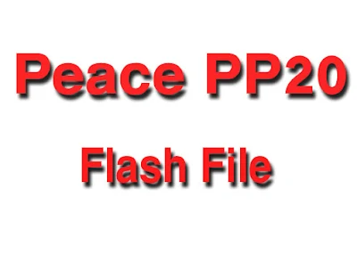 Peace PP20 Flash File MT6572 Android 6.0 Without Password By Firmware Share Zone