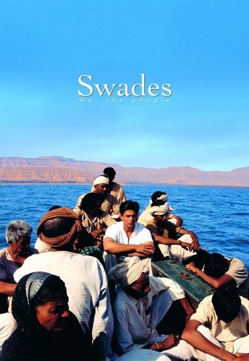 Watch Swades 2004 Full Movie With English Subtitles