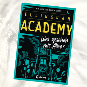 https://www.loewe-verlag.de/titel-1-1/ellingham_academy_was_geschah_mit_alice-9030/