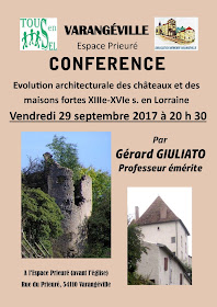 VARANGEVILLE (54) - Conférence "Châteaux et maisons fortes en Lorraine" (29 septembre 2017)