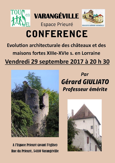 VARANGEVILLE (54) - Conférence "Châteaux et maisons fortes en Lorraine" (29 septembre 2017)