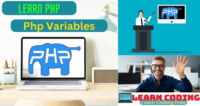 PHP Variables Learn| Types Variables| Declare Variables