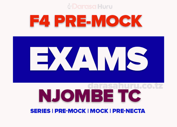 Njombe Town Council: Form Four Pre-Mock Examination 2024 - All Subjects