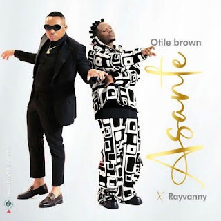 Otile Brown X Rayvanny – Asante Mp3 Download