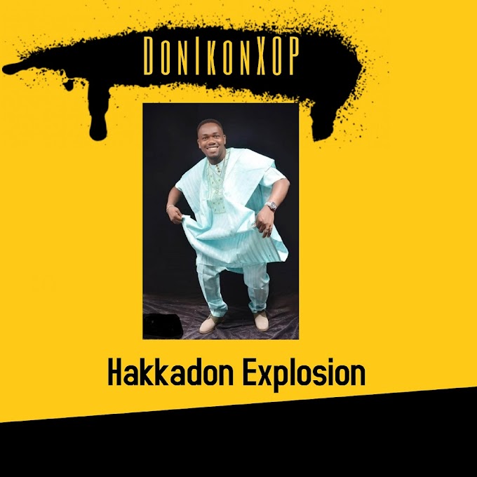 Gospel Music: Donikonxop – The Hakkadon Explosion || @XGCASHOUT  @DonikonXOP