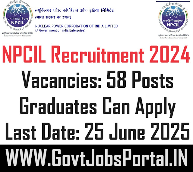 NPCIL Assistant Grade-1 Recruitment 2024: Apply Now for 58 Government Vacancies