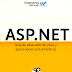 ASP.NET Guía de desarrollo de sitios y aplicaciones web dinámicas