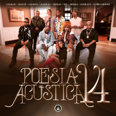 Poesia Acústica 14 (Vivência) | Cesar MC, MC Ryan SP, Lourena, Major RD, Derxan, WIU, Djonga, Kayblack, Gloria Groove, Salve Malak Poesia Acústica 14 (Vivência) | Cesar MC, MC Ryan SP, Lourena, Major RD, Derxan, WIU, Djonga, Kayblack, Gloria Groove, Salve Malak