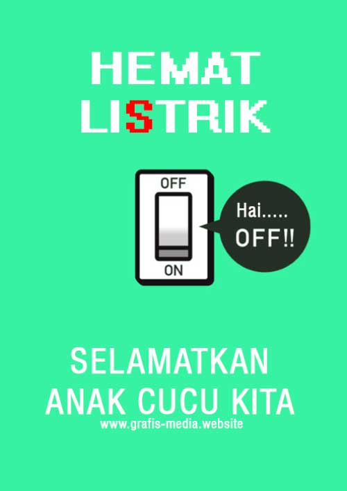 12 Contoh Poster Tentang Hemat Energi Listrik Serta Slogan 