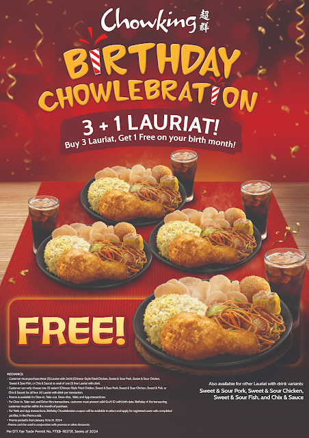 Chowking BIrthday Celebration Buy 3 Get 1 Free Lauriat on your Birth Month