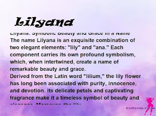 meaning of the name "Lilyana"