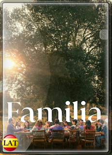 Familia (2023) WEB-DL 1080P LATINO