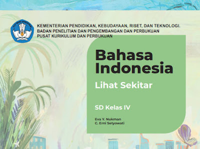 Buku Siswa Bahasa Indonesia Kurikulum Merdeka Kelas 4 SD/MI