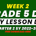 WEEK 2 GRADE 5 DAILY LESSON LOG Q2