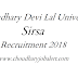 Chaudhary Devi Lal University Sirsa Recruitment 2018