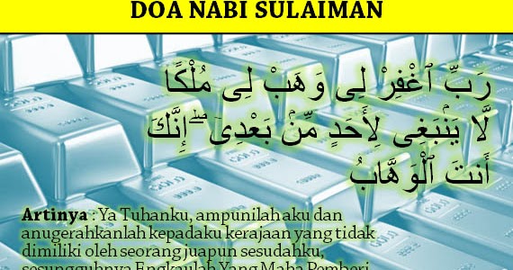 3 Doa Nabi Sulaiman : Doa Penunduk, Untuk Kekayaan, dan 