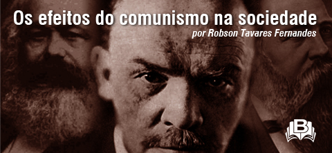 Os efeitos do comunismo na sociedade