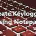 NOTEPAD KEYLOGGER