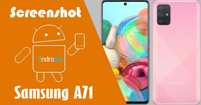 3 Cara Screenshot Samsung Galaxy  A71  Dengan Tanpa Tombol 