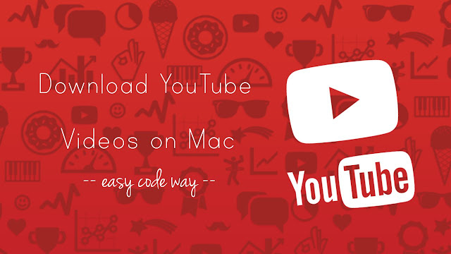 Download YouTube videos on Mac