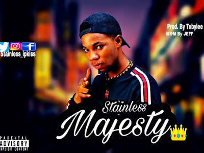 (Audio) : Stainless - Majesty