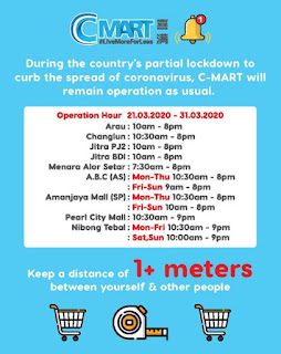 C-Mart Branch Remain Business Hour as Usual (21 March - 31 March 2020)
