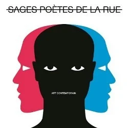 Sages Poetes De La Rue - Art Contemporain (2017) WAV