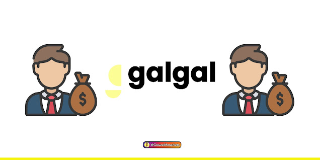 Galgal India, Galgal Company, Galgal Crunchbase, Galgal Funding, Galgal Glassdoor, Startups, Startup News, Growwithmarkets,