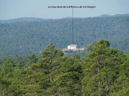 La Casa Gran de Cal Riera vista des del Vilaró