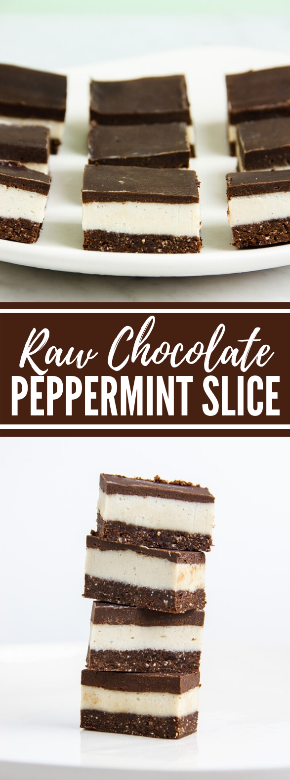 Raw Chocolate Peppermint Slice #desserts #sweets #chocolate #cake #treats