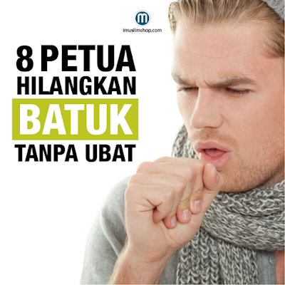 8 Tips Hilangkan Batuk Tanpa UbatSuatu Perjalanan