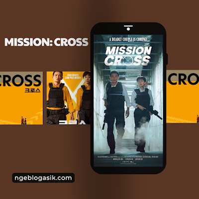 Sinopsis Film Korea Mission Cross