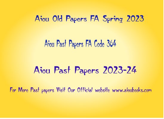 Aiou Old Papers FA Urdu 364