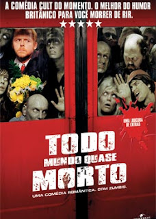 Filme: Todo Mundo Quase Morto DVDRip Dublado