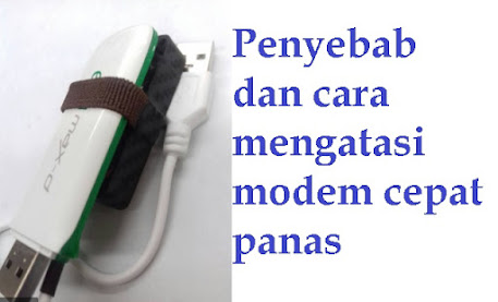 Penyebab USB Modem Wifi Cepat Panas Dan Cara Mengatasinya