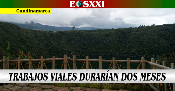 Contingencia en la vía que conduce al parque Laguna del Cacique Guatavita que estará cerrada por obras