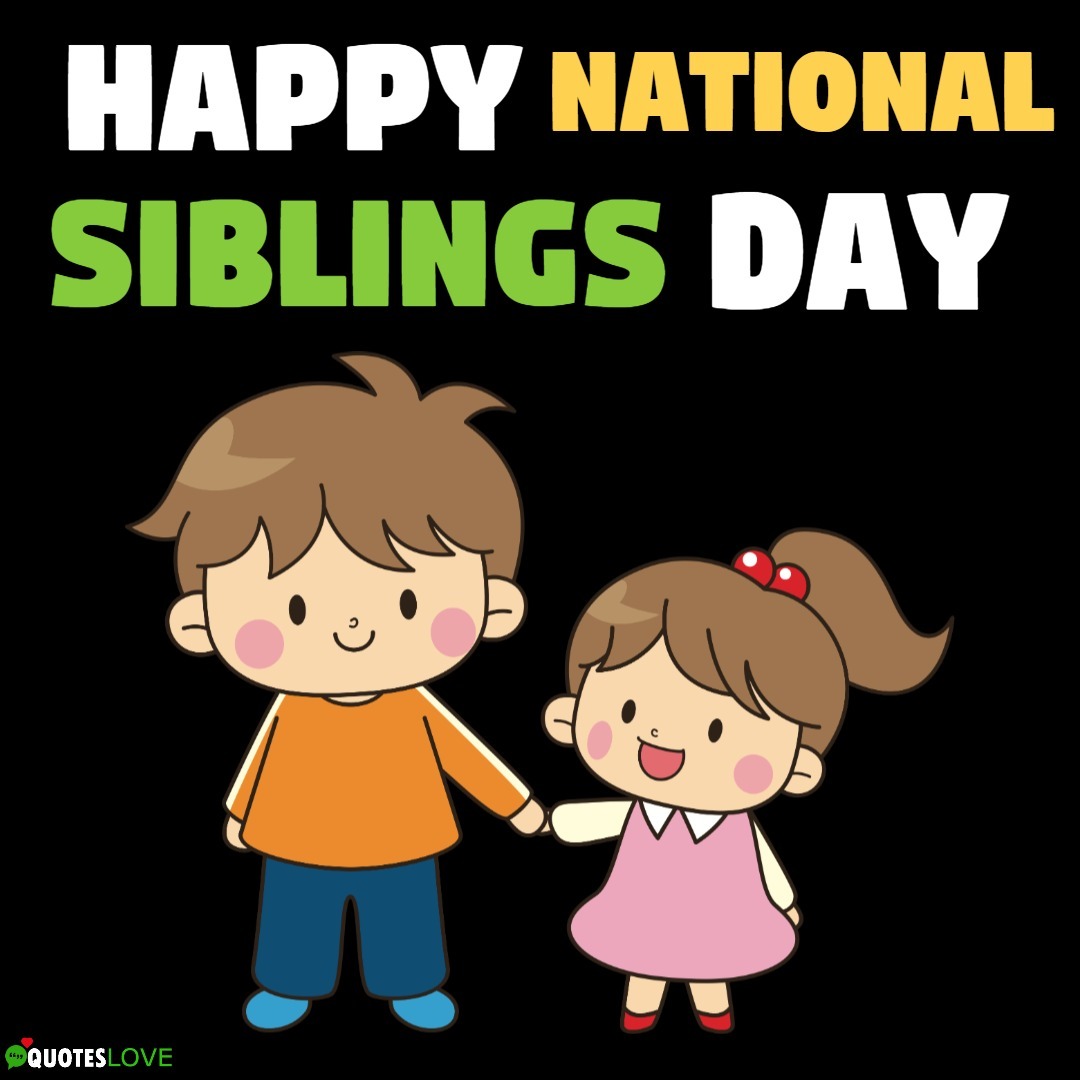 National Siblings Day Images, Photos, Pictures, Wallpaper